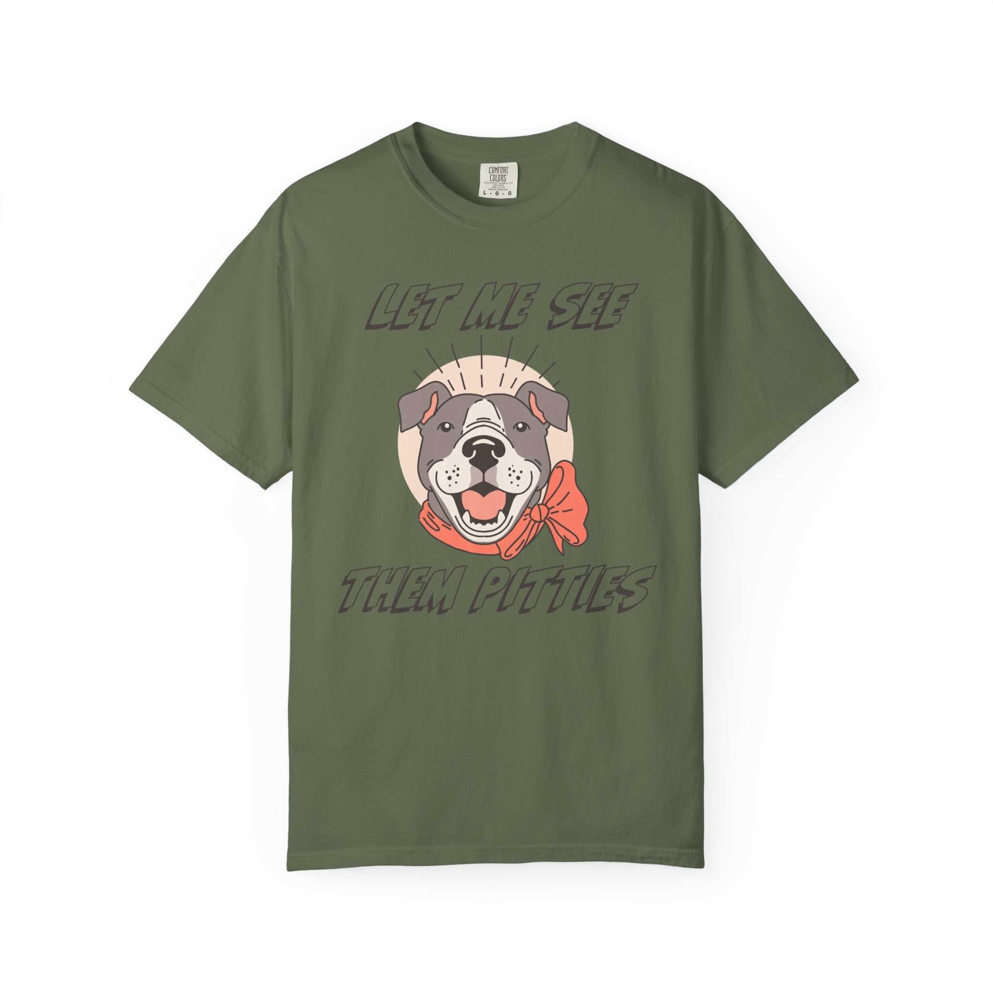 Let Me See Them Pitties T-Shirt — Cute Pit Bull Graphic Tee