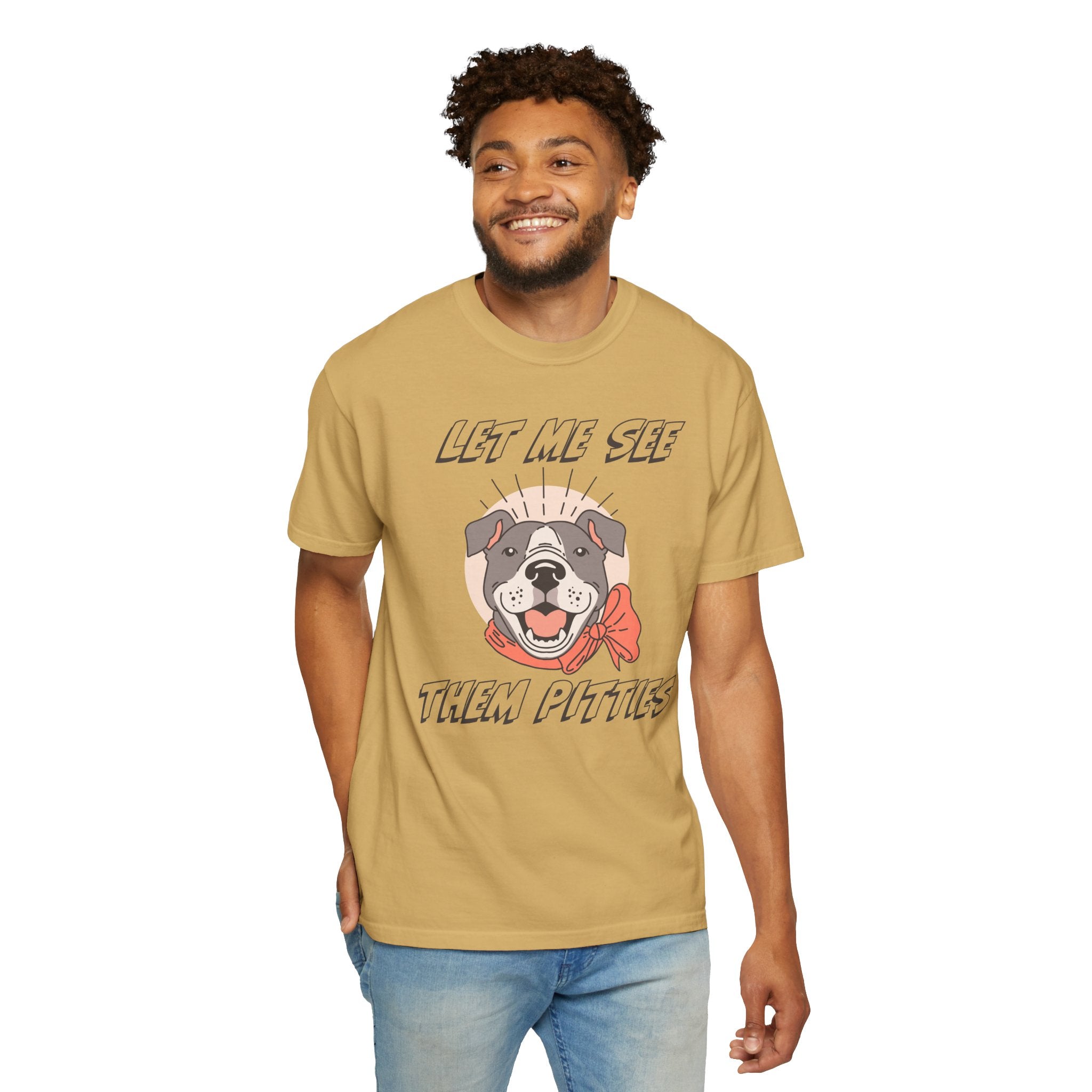 Let Me See Them Pitties T-Shirt — Cute Pit Bull Graphic Tee