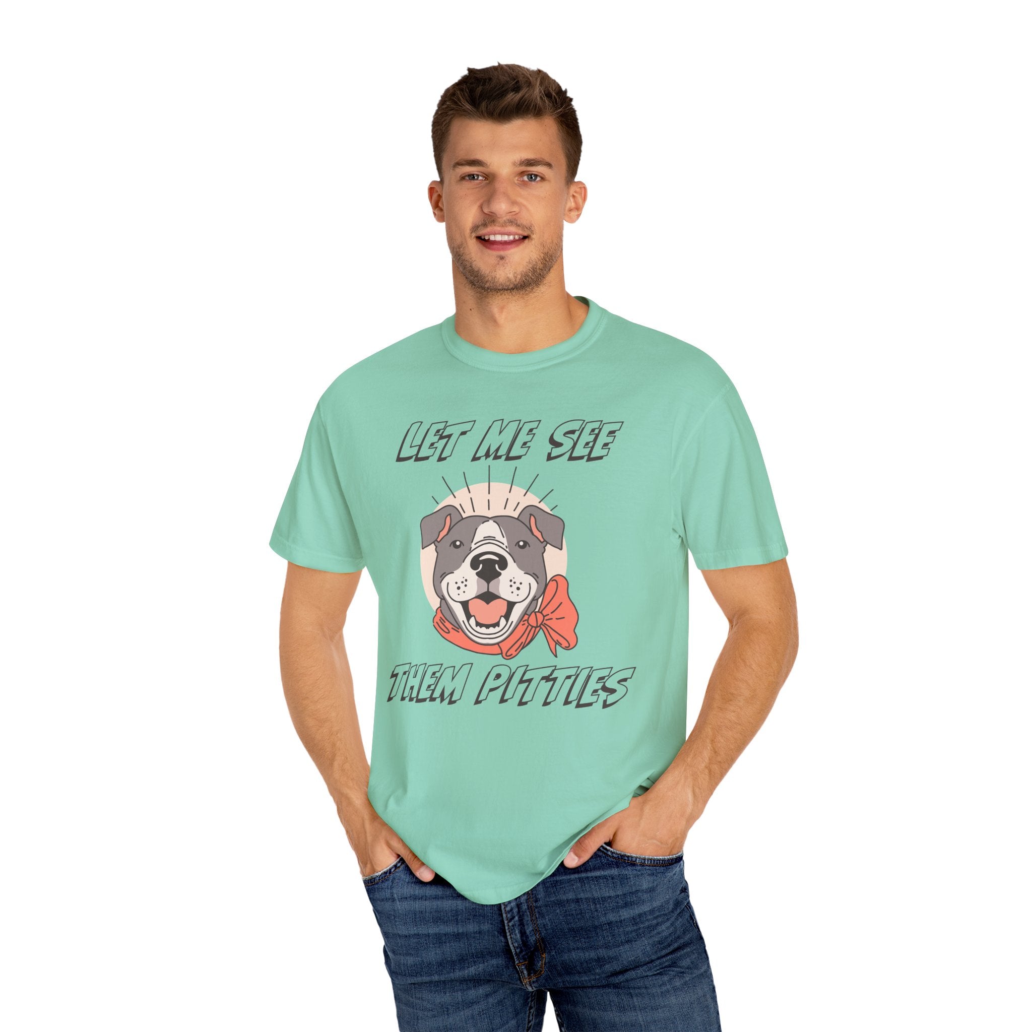 Let Me See Them Pitties T-Shirt — Cute Pit Bull Graphic Tee