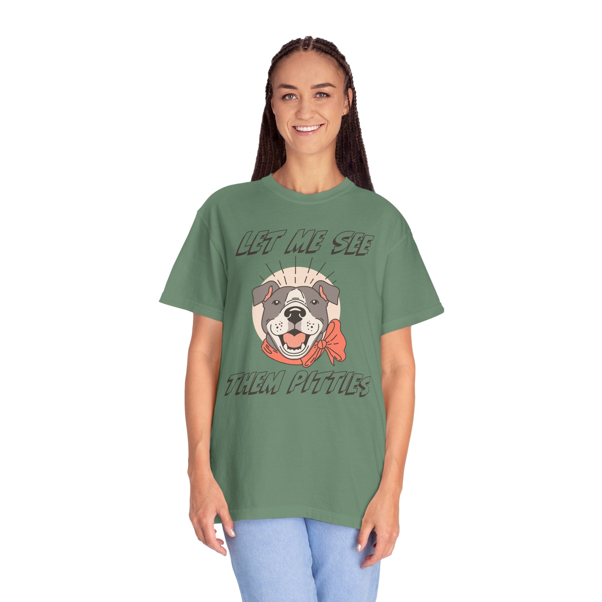 Let Me See Them Pitties T-Shirt — Cute Pit Bull Graphic Tee